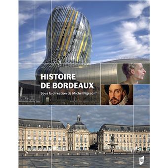 Histoire de Bordeaux - 1