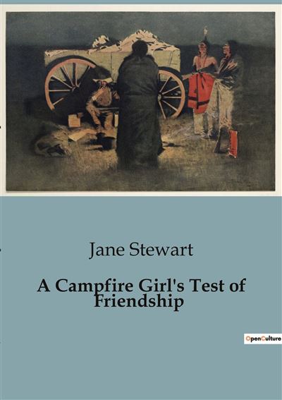A Campfire Girl's Test of Friendship