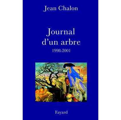 Journal d'un arbre (1998-2001)