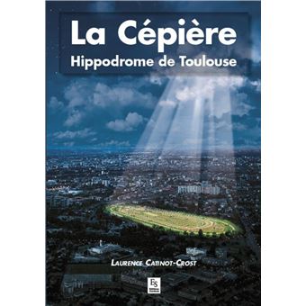 Cépière (La) - Hippodrome de Toulouse - 1