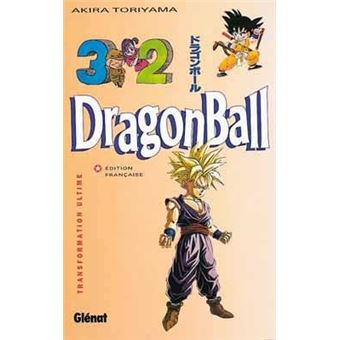 Dragon Ball - Transformation ultime Tome 32 - Dragon Ball (sens français) -  Tome 32 - Akira Toriyama - Poche - Achat Livre ou ebook