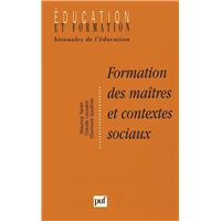 Formation des maîtres et contextes sociaux