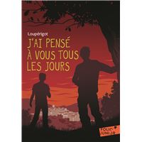 J'ai pensé à vous tous les jours