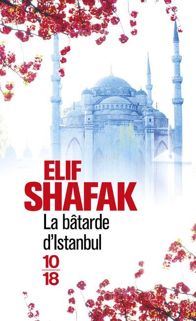 La bâtarde d'Istanbul - Elif Shafak (2026) La bâtarde d'Istanbul - Elif Shafak (2026)