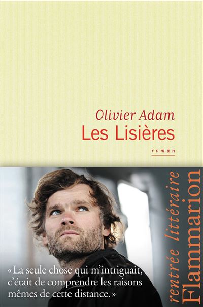 Olivier Adam, présenté par Alix Penent, éditrice
