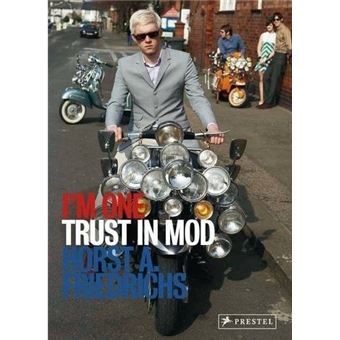 I'm One: 21st Century Mods モッズ