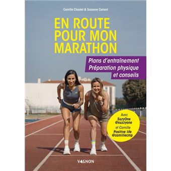 En route pour mon marathon - Plans d'entraînement, préparation physique et conseils - 1