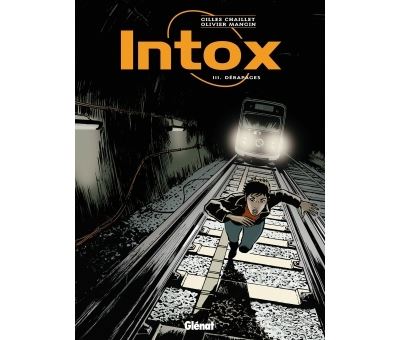 Intox - Tome 03