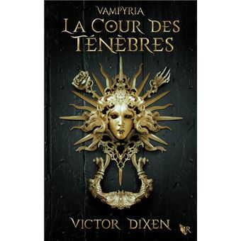 Vampyria - La Cour des Ténèbres (Vampyria : le cycle de Jeanne) - 1 - 1