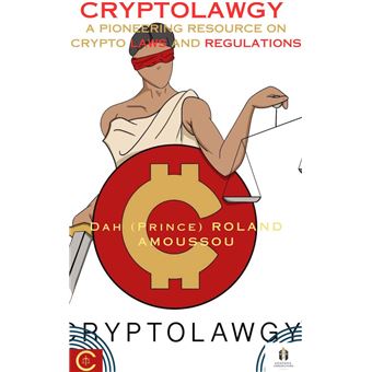 Cryptolawgy: A Pioneering Resource on Crypto Laws and Regulations - 1
