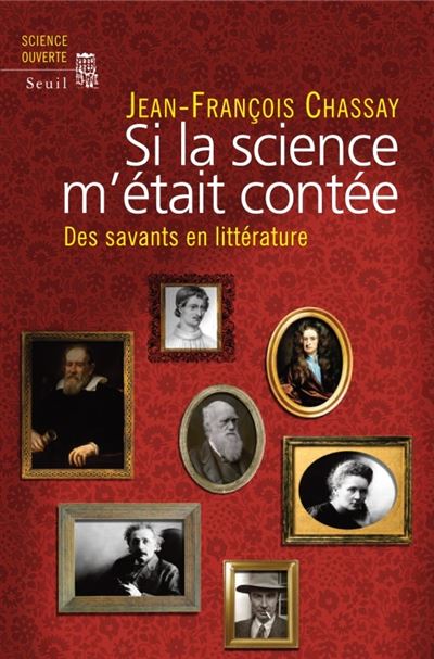 Si la science m'était contée - Jean-François Chassay - broché