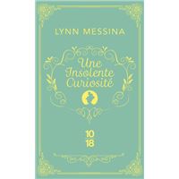 Une insolente curiosité - Une enquête de Beatrice Hyde-Clare