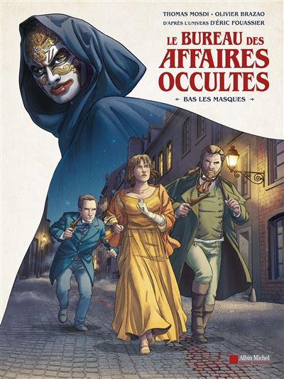 Le Bureau des affaires occultes - Bas les masques (2025)