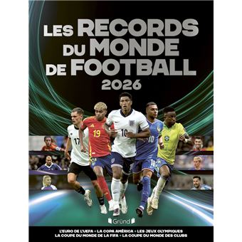 Les records du monde du football 2026