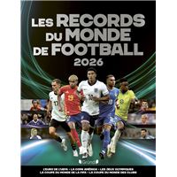 Les records du monde de football 2026