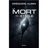 La Mort de l'Étoile