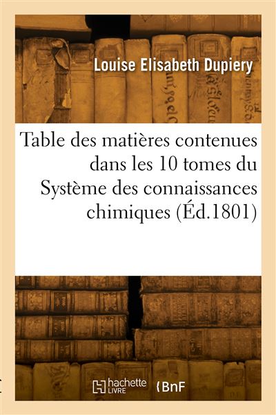 Table alphabétique et analytique des matières - Louise Elisabeth Dupiery - broché