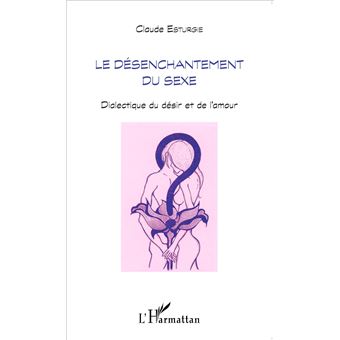 Désenchantement du sexe - 1