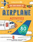 The Big Book of Plane Activities 1ed -anglais-