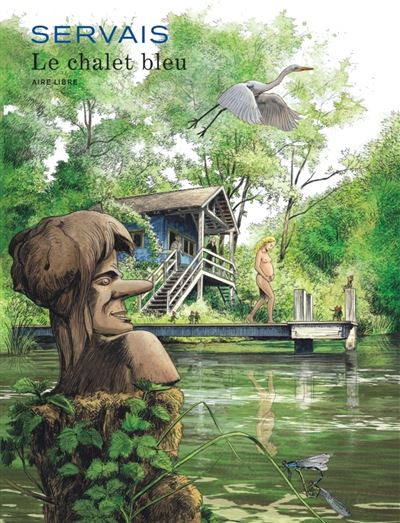 Le chalet bleu (édition spéciale)