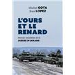 L'ours et le renard - Entretiens sur la guerre en Ukraine