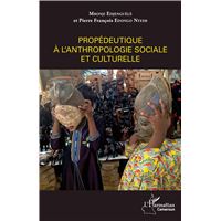 Propédeutique à l'anthropologie sociale et culturelle