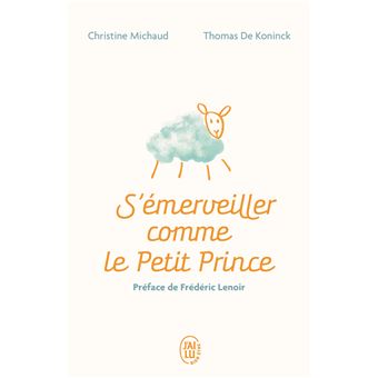 Le Petit Prince - Le Petit Prince, Manuel pour réenchanter votre quotidien - 1