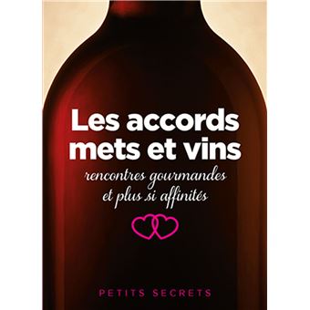 Les accords mets et vins rencontres gourmandes et plus si af - 1