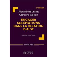Engager ses émotions dans la relation d'aide