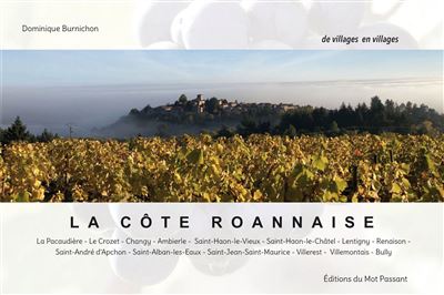 La Côte Roannaise - Dominique BURNICHON - relié