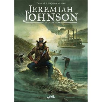 Jeremiah Johnson : Jeremiah Johnson chapitre 4