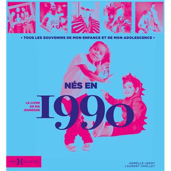 Nés en 1990, le livre de ma jeunesse - 1
