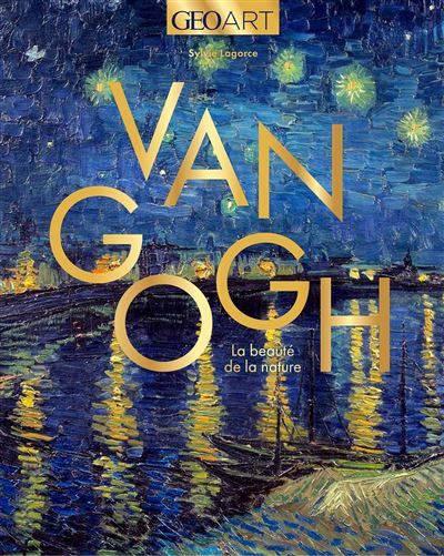 Vincent Van Gogh. Le brouillard d'Arles - Carnet retrouvé