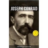 Joseph Conrad: 9 Quintessential Books in One Collection