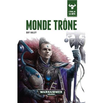 Eveil de la bete : monde throne - 1