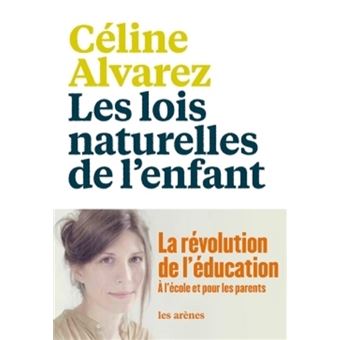 Les Lois naturelles de l'enfant - 1
