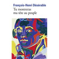 Tu montreras ma tête au peuple