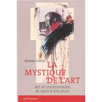La mystique de l'art - 1