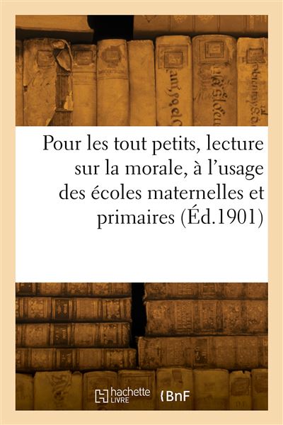 Pour les tout petits, lecture sur la morale