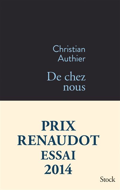 De chez nous prix renaudot essai 2014