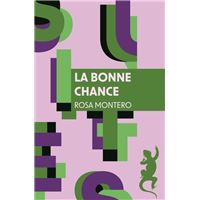 La bonne chance