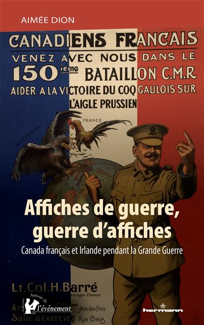 Affiches de guerre, guerre d'affiches - Aimée Dion - broché