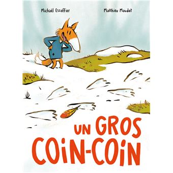 Un gros Coin-Coin - 1