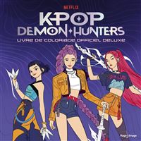 KPop Demon Hunters - Livre de coloriage officiel deluxe