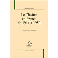 Le théâtre en France de 1914 à 1950