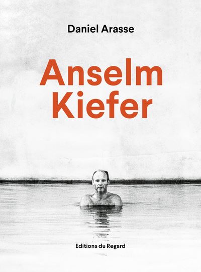Anselm kiefer daniel arasse