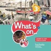 What's on... anglais cycle 4 / 3e - Coffret CD/DVD classe - éd. 2017