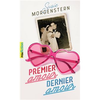 Premier amour, dernier amour - 1