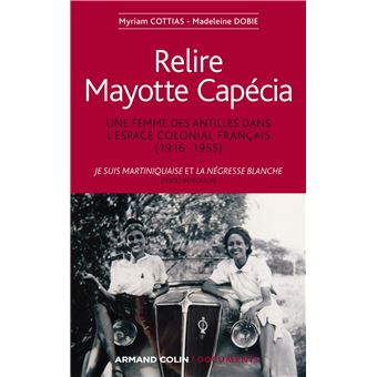 Relire Mayotte Capécia - 1