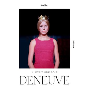 Il était une fois Deneuve - 1
